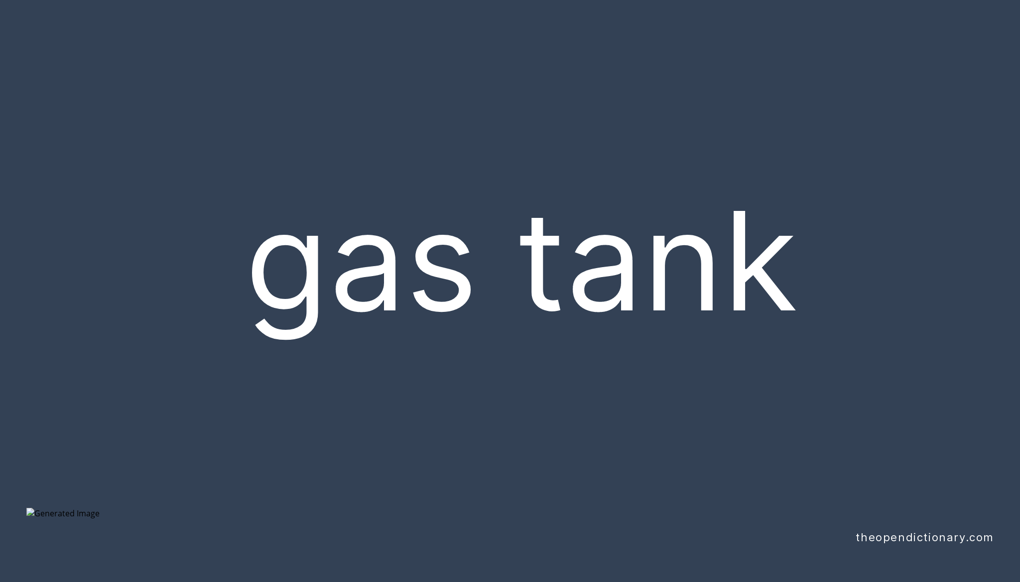 gas-tank-meaning-of-gas-tank-definition-of-gas-tank-example-of